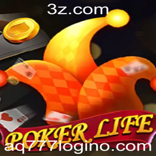 Desvendando o Mundo do PokerLife e o Fascínio do aq777 login